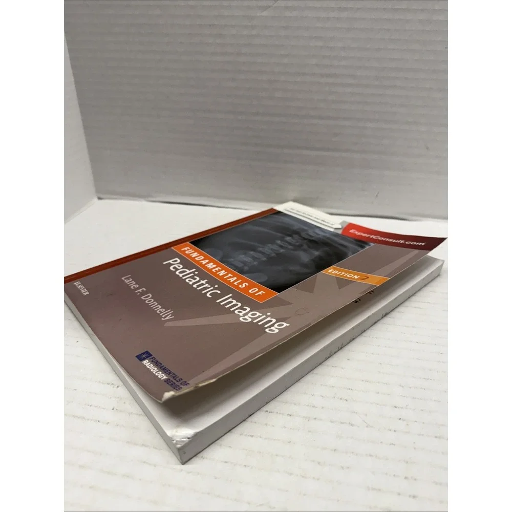 FUNDAMENTALS OF PEDIATRIC IMAGING, 2E (FUNDAMENTALS OF By Donnelly Lane F. Md